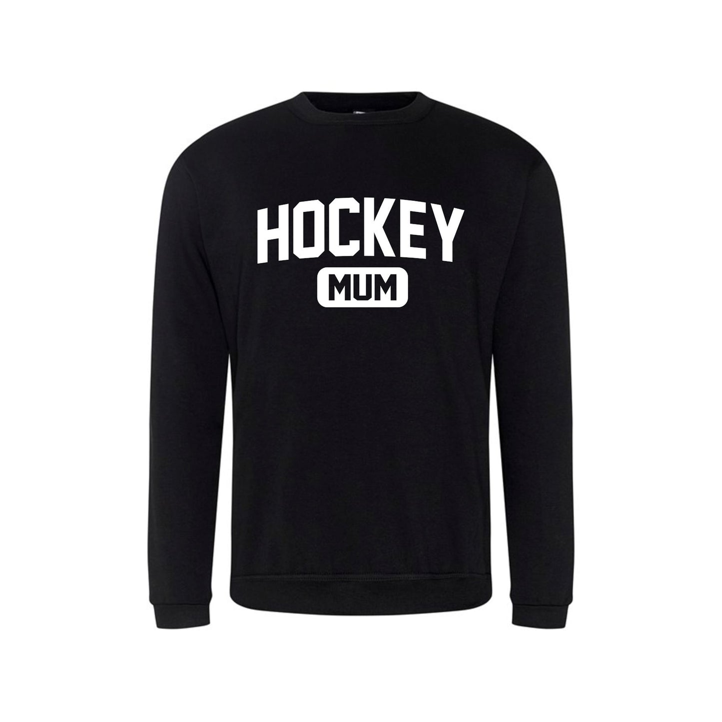 Hockey Mum Sweatshirt