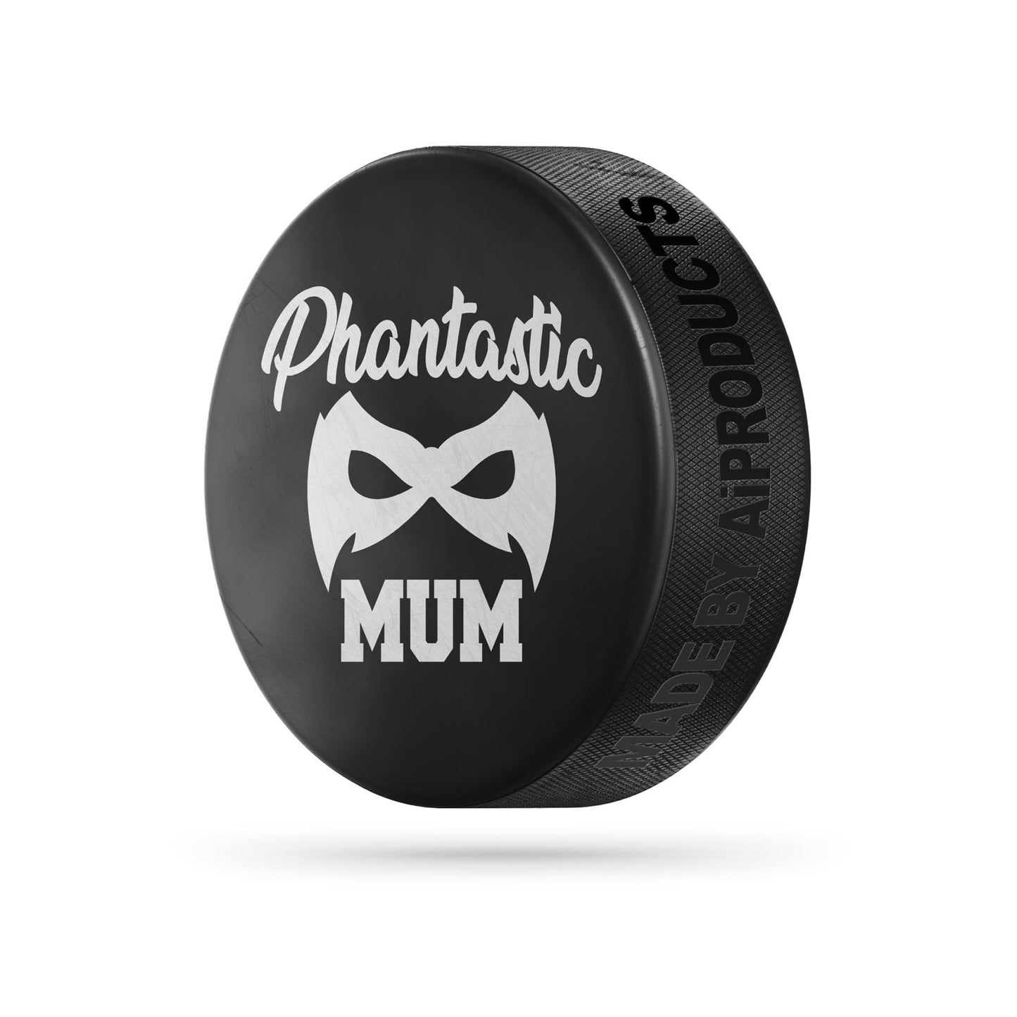 Phantastic Mum Puck