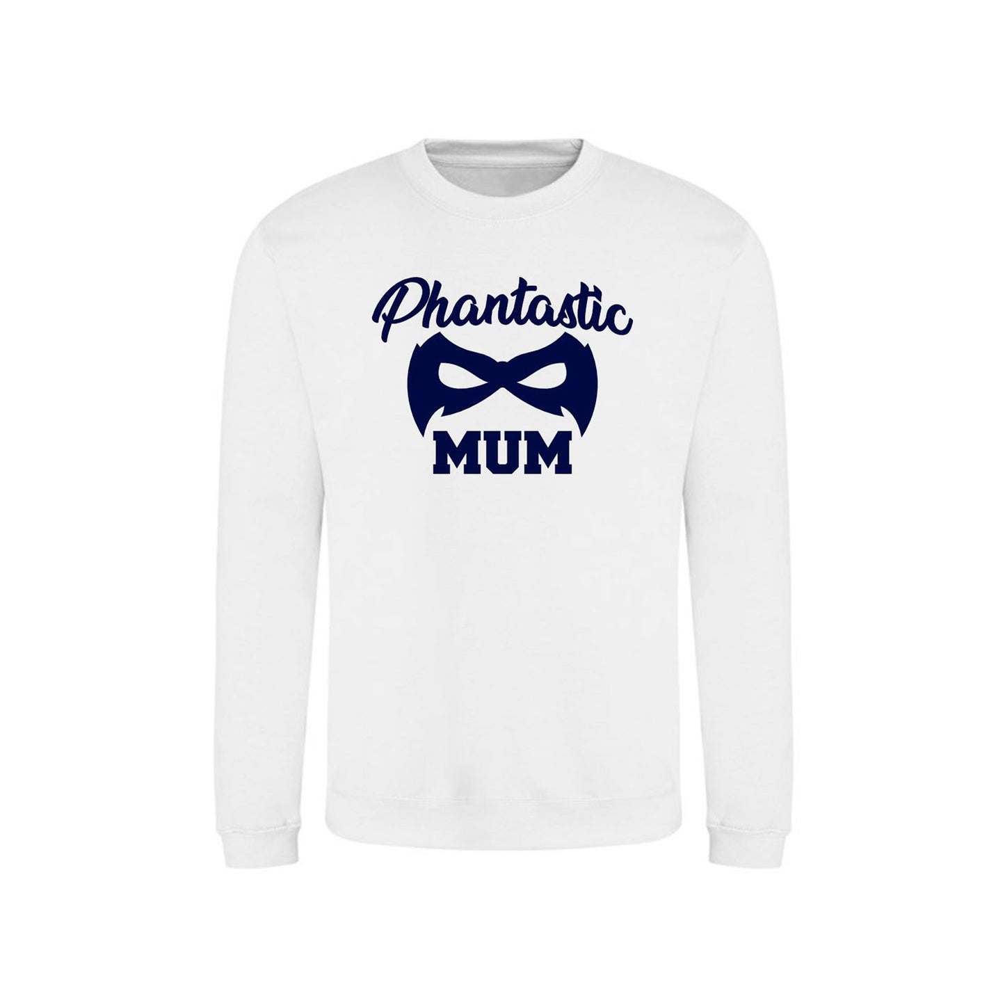 Phantastic Mum Sweatshirt